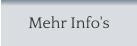 Mehr Info's
